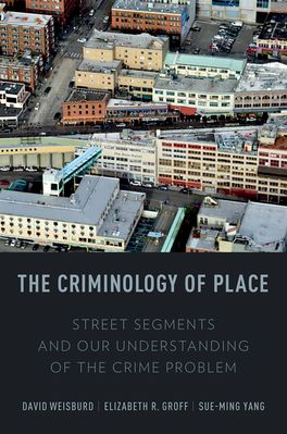 Criminology of Place, The