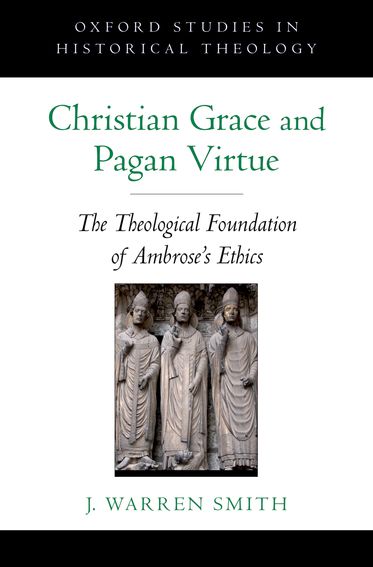 Christian Grace and Pagan Virtue