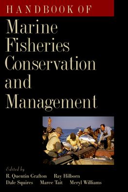 Handbook of Marine Fisheries Conservation and Management