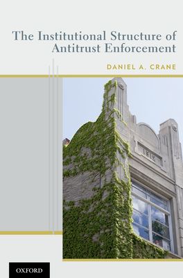 Institutional Structure of Antitrust Enforcement, The