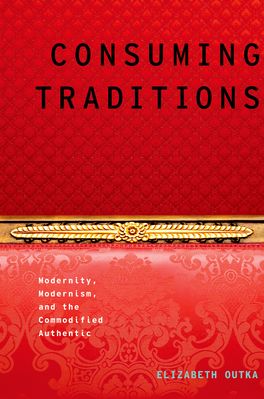 Consuming Traditions