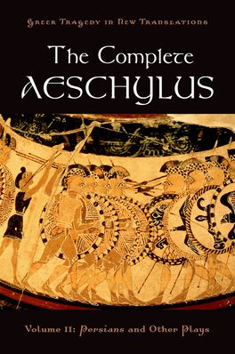 Complete Aeschylus, The