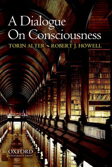 Dialogue on Consciousness, A