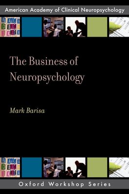 Business of Neuropsychology, The