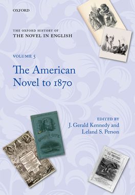 The Oxford History of the Novel in English: Volume 5