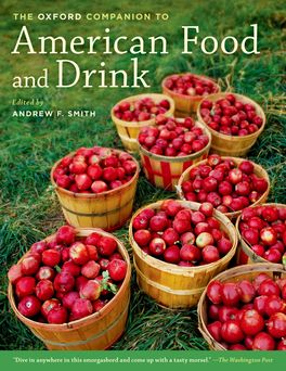 Oxford Companion to American Food and Drink, The