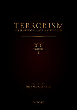 Terrorism: International Case Law Reporter, 2007: Volume 2