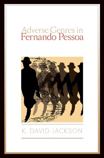 Adverse Genres in Fernado Pessoa