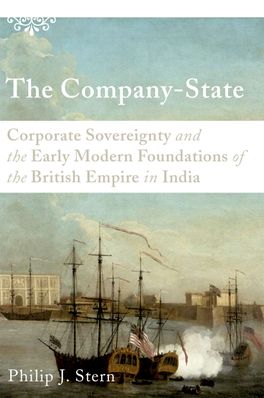 The Company-State: Corporate Sovereignty and the Early Modern Foundations