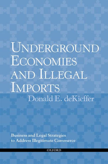 Underground Economics and Illegal Imports
