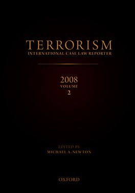 Terrorism: International Case Law Reporter, 2008: Volume 2