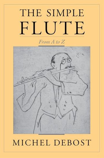 The Simple Flute from A - Z