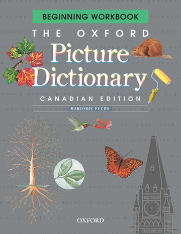 Oxford Picture Dictionary Beginner Workbook Canadian Edition