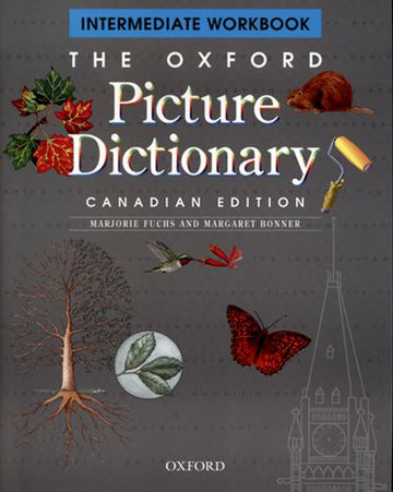 Oxford Picture Dictionary Intermediate Workbook Canadian Edition