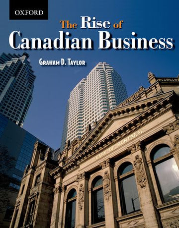 Rise of Canadian Business, The