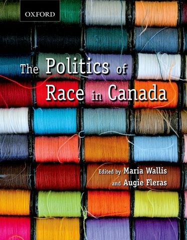 The Politics of Race in Canada