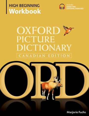 Oxford Picture Dictionary Canadian Edition High Beginning Workbook