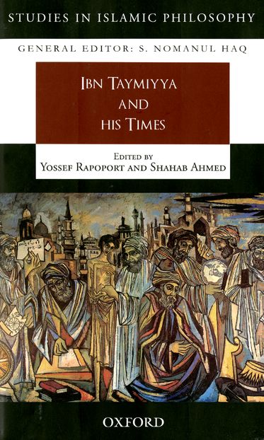 Ibn Taymiyya and his Times