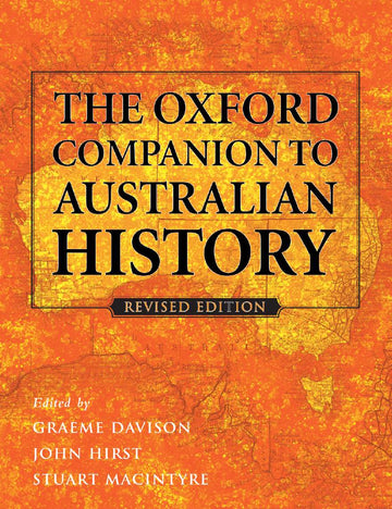 Oxford Companion to Australian History, The