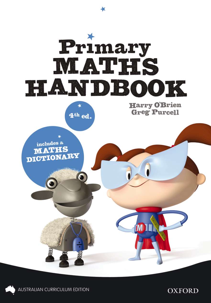 New Primary Mathematics Handbook Australian Curriculum Edition, The