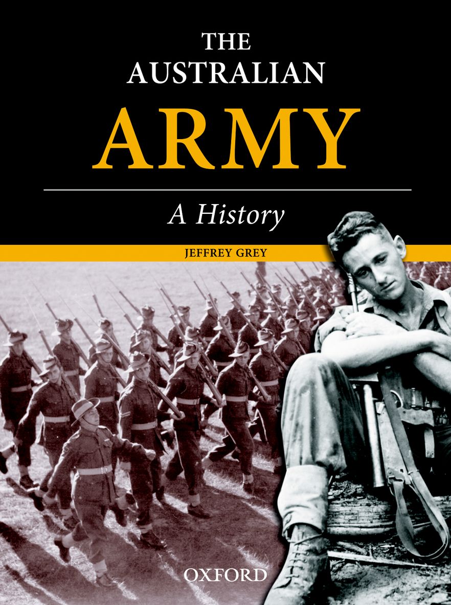 Australian Army: A History, The