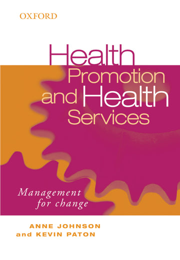 Health Promotion and Health Services