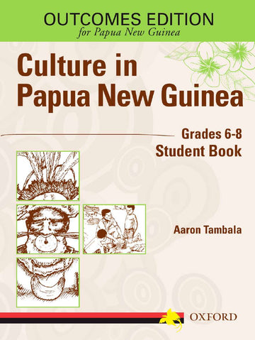 Culture In Papua New Guinea Grades 6-8