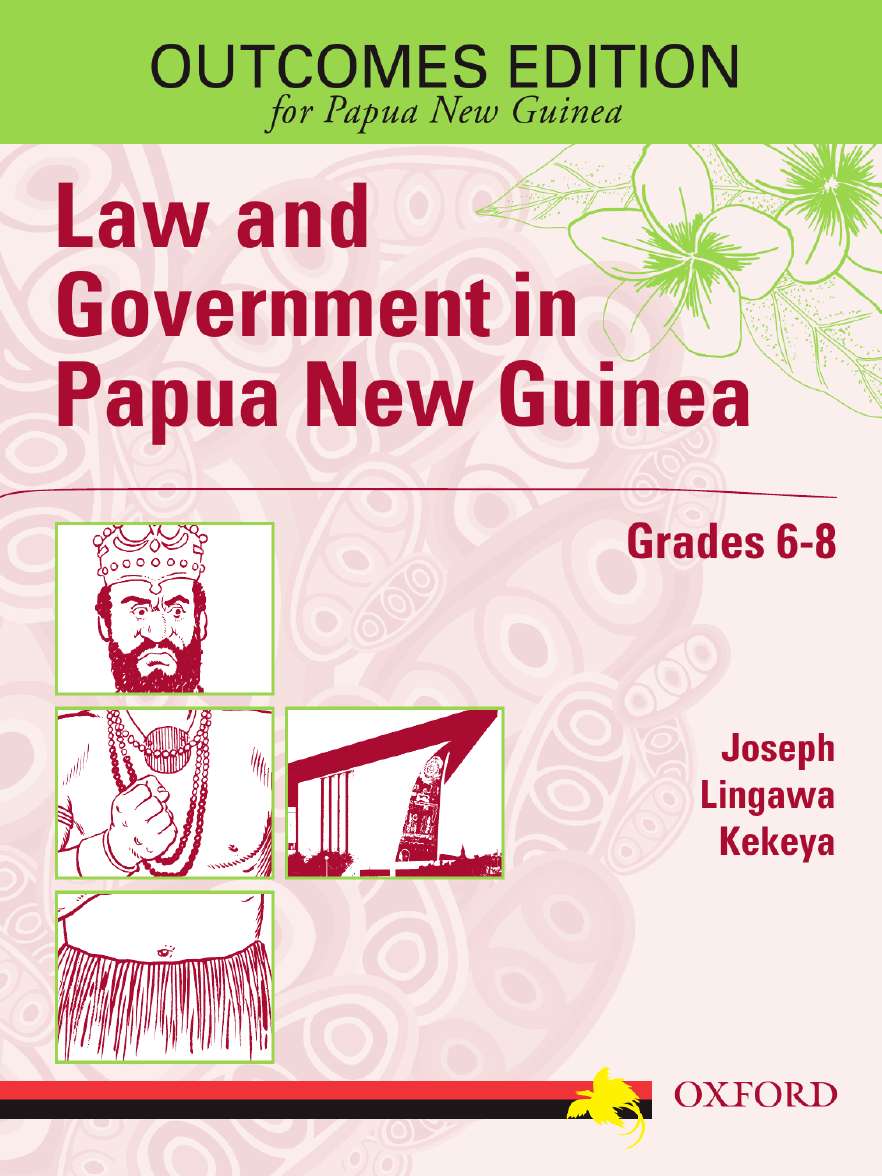 Law and Government In Papua New Guinea Grades 6-8