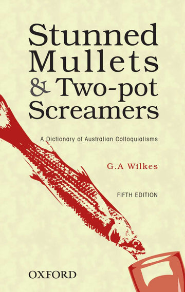 Stunned Mullets and Two Pot Screamers