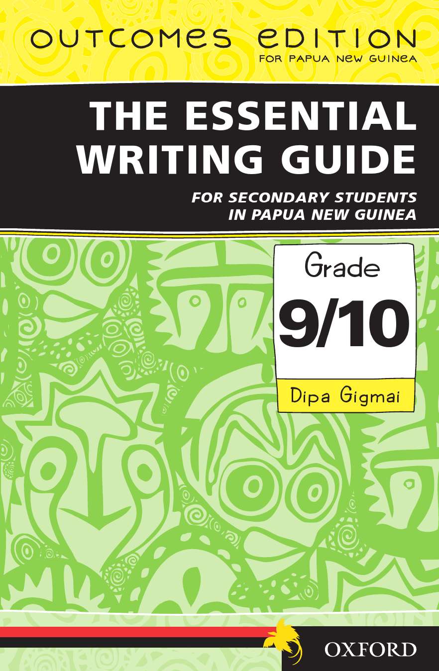 Papua New Guinea The Essential Writing Guide For Secondary Students In PNG