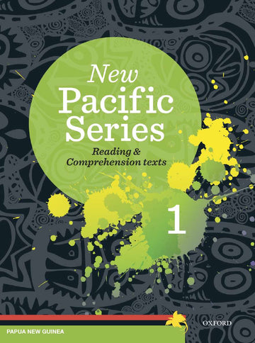 New Pacific Series: Reading & Comprehension Texts 1 for Papua New Guinea