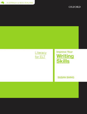 Literacy Skills For ELT: Improve Your Writing Skills