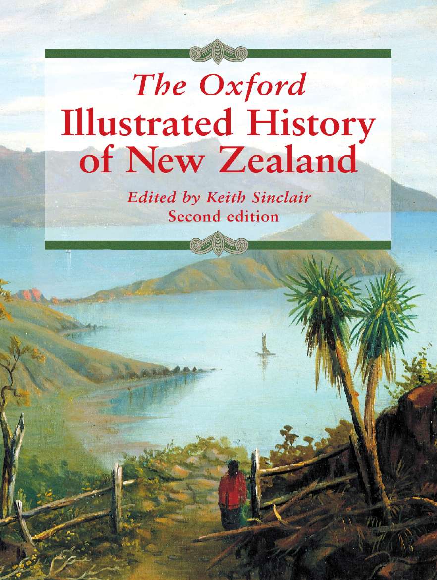 Oxford Illustrated History of New Zealand, The