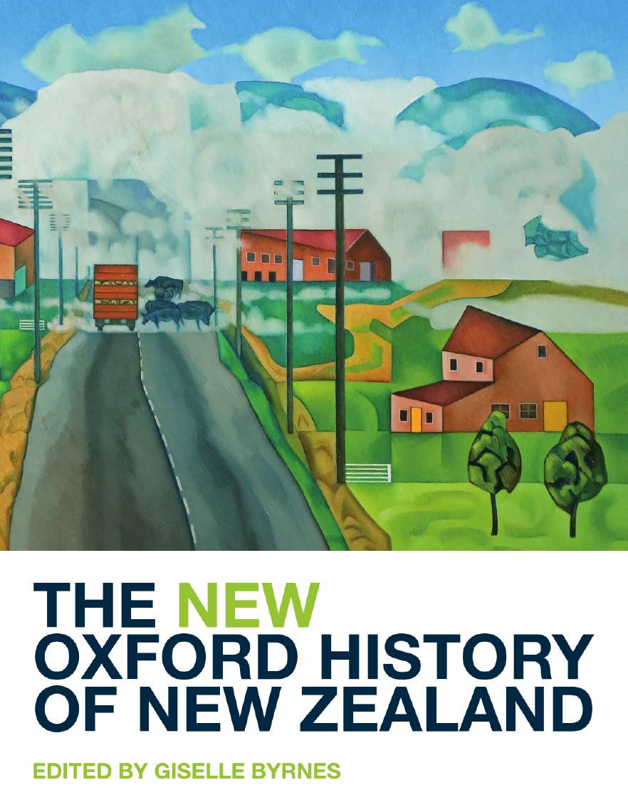 The New Oxford History of New Zealand