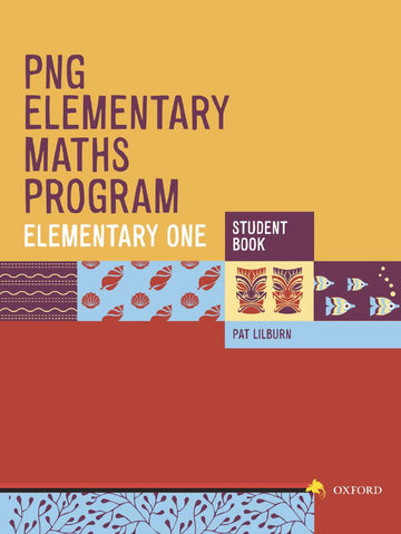 PNG Elementary Maths Program Elementary One Student Book