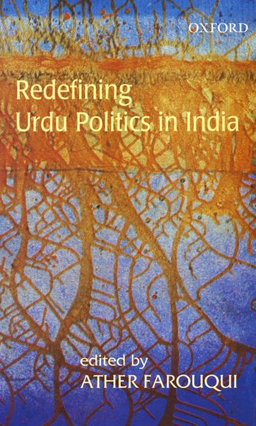 Redefining Urdu Politics in India