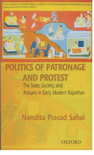 Politics of Patronage and Protest