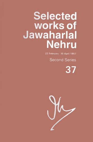 Selected Works of Jawaharlal Nehru