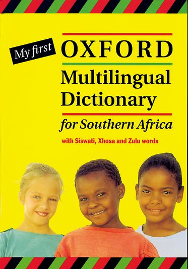 My First Oxford Mulitlingual Dictionary For South Africa