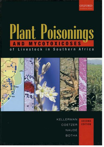 Plant Poisonings & Mycotoxicoses of Livestock in South Africa
