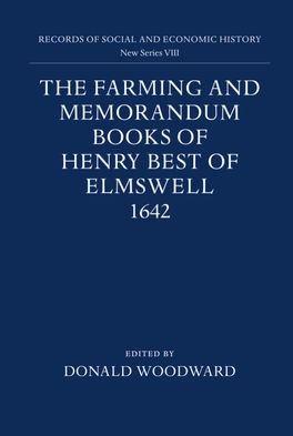 Farming and Memorandum Books of Henry Best of Elmswell, 1642, The
