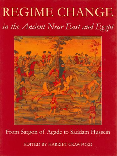 Regime Change in the Ancient Near East and Egypt