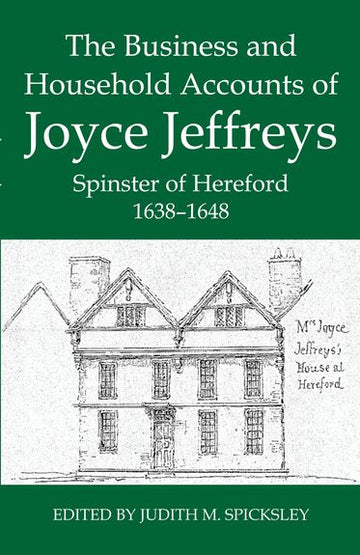 The Business and Household Accounts of Joyce Jeffreys