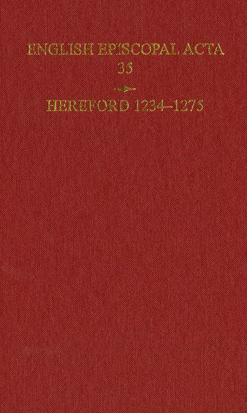 English Episcopal Acta 35, Hereford 1234-1275
