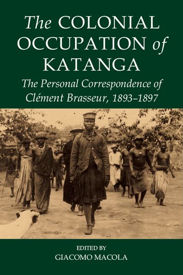 Colonial Occupation of Katanga, The