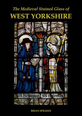 Medieval Stained Glass of West Yorkshire, The
