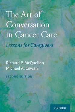 Art of Conversation in Cancer Care, The