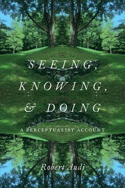 Seeing, Knowing, and Doing