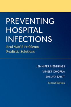 Preventing Hospital Infections Real-World Problems, Realistic Solutions