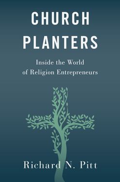 Church Planters Inside the World of Religion Entrepreneurs